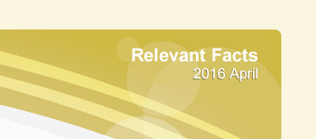 Relevant Facts - April 2016